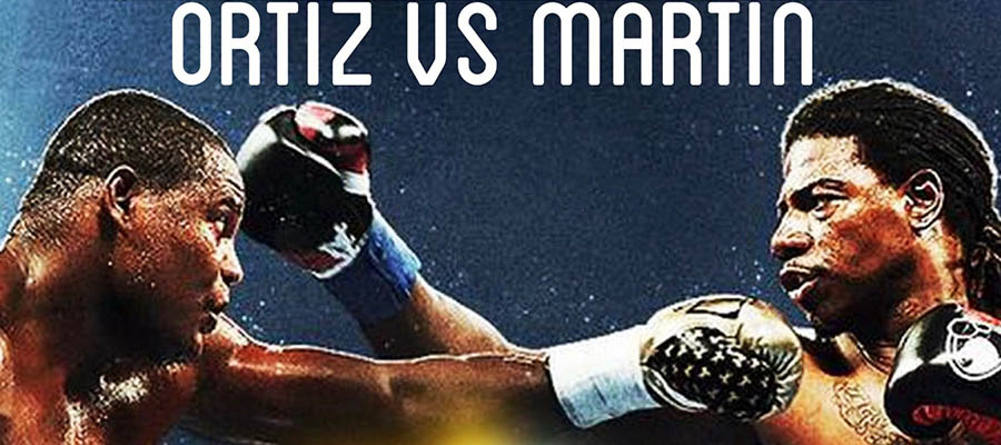 Top Boxing Matches to Bet On: Ortiz vs Martin Highlight Fox PPV Card